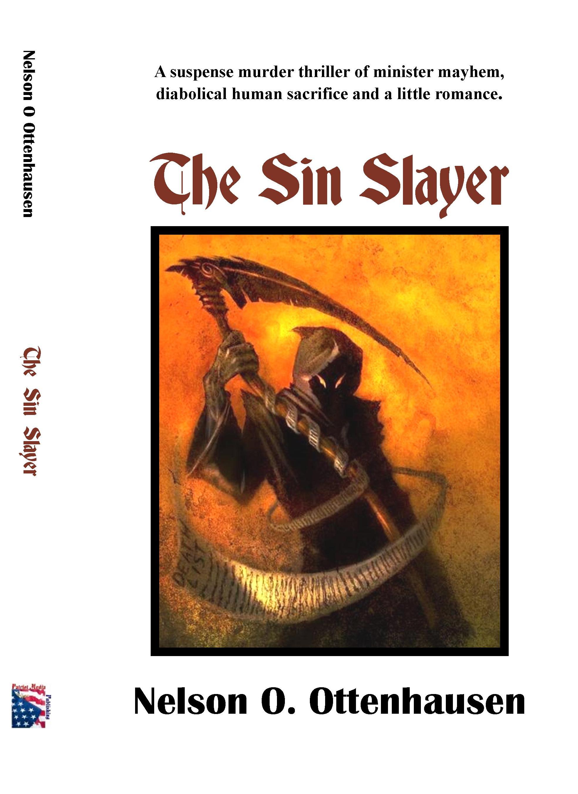 Sin Slayer by Nelson O. Ottenhausen www.booksbyneslon.com